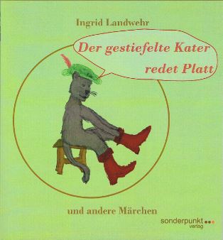 Gestiefelter Kater redet platt